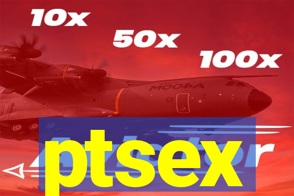 ptsex