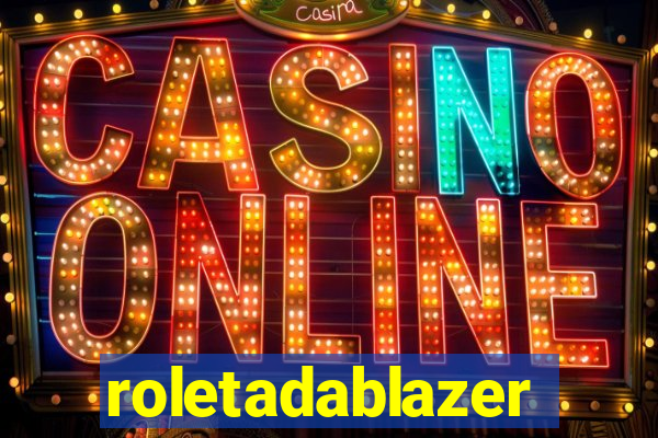 roletadablazer