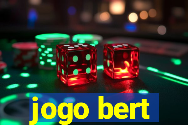 jogo bert