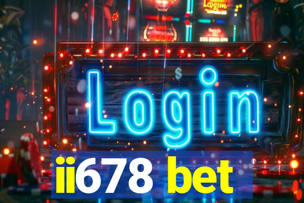 ii678 bet