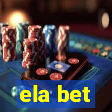 ela bet