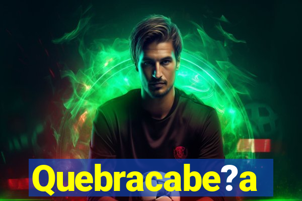 Quebracabe?a