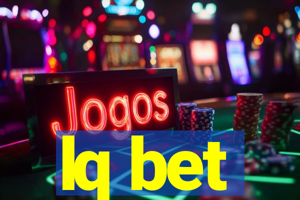 lq bet