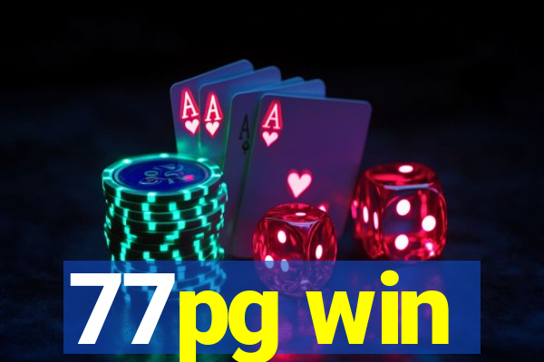 77pg win