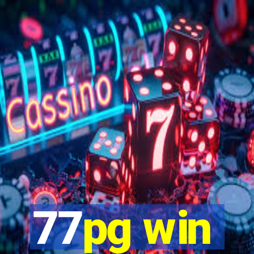 77pg win