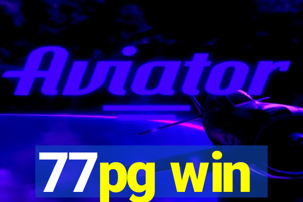 77pg win
