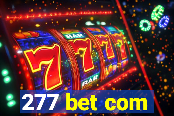 277 bet com