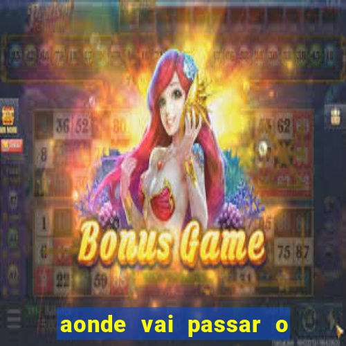 aonde vai passar o jogo do spfc