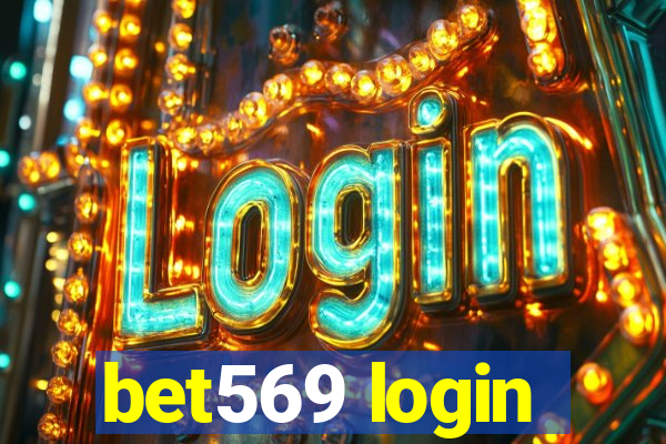 bet569 login