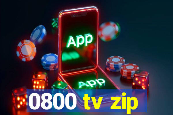 0800 tv zip