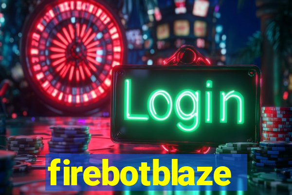 firebotblaze