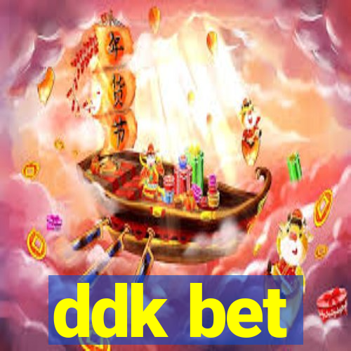 ddk bet