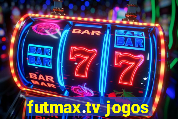 futmax.tv jogos