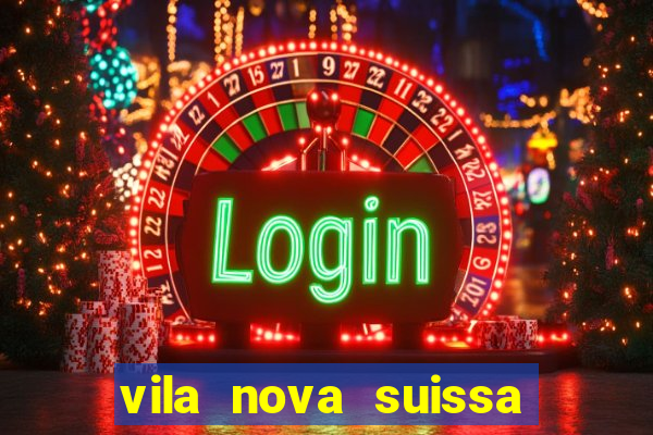 vila nova suissa mogi das cruzes