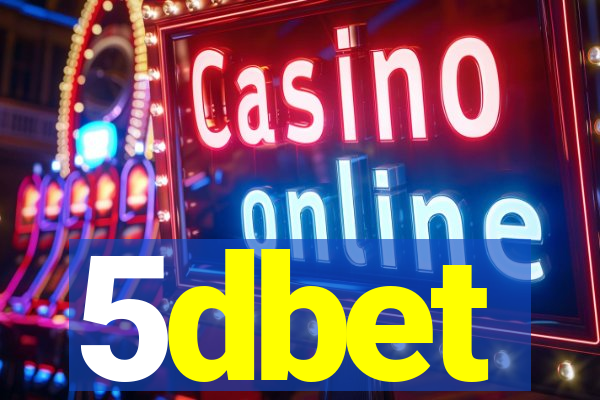 5dbet