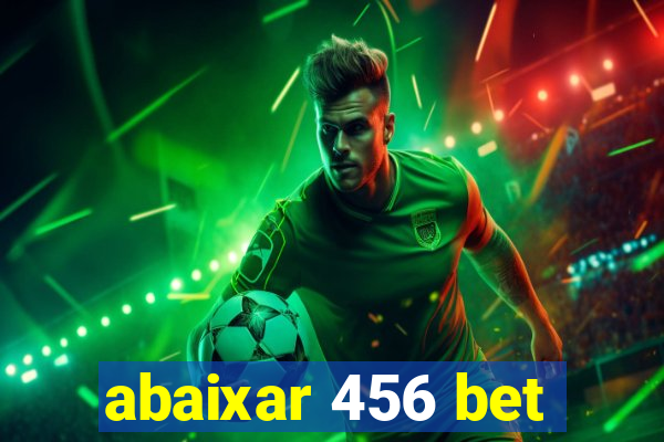 abaixar 456 bet