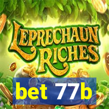 bet 77b