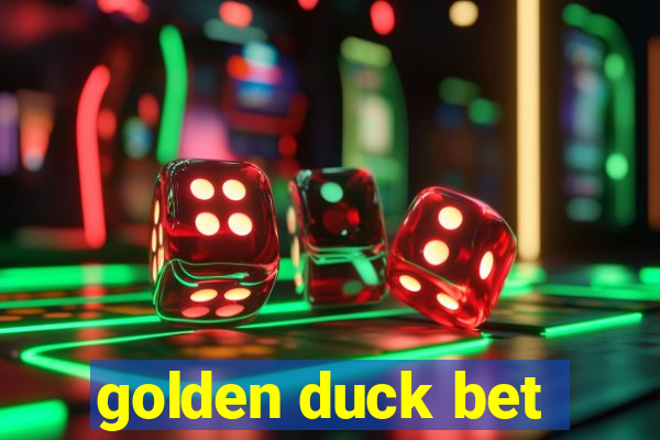 golden duck bet