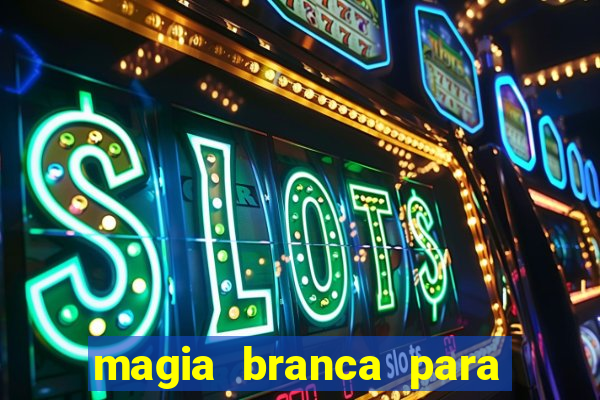 magia branca para unir casal