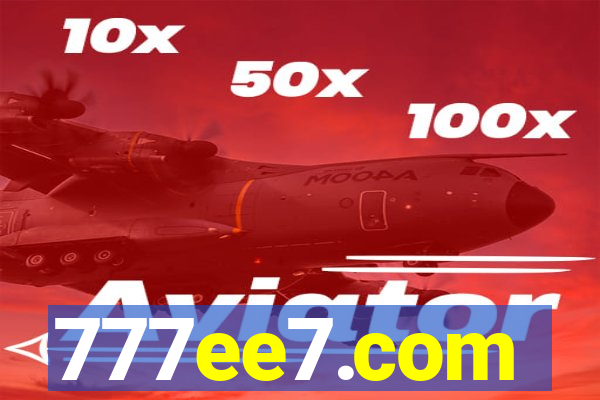 777ee7.com