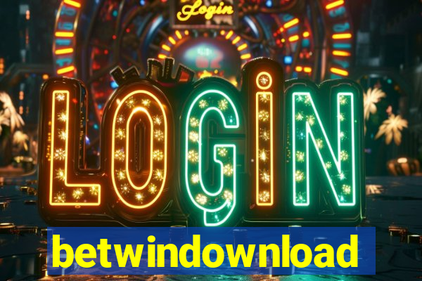betwindownload