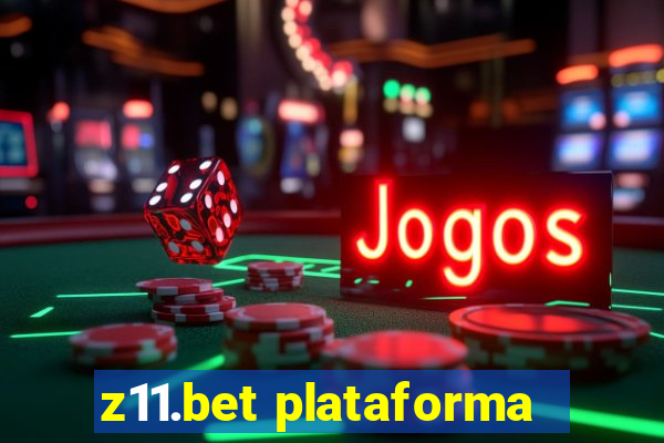 z11.bet plataforma