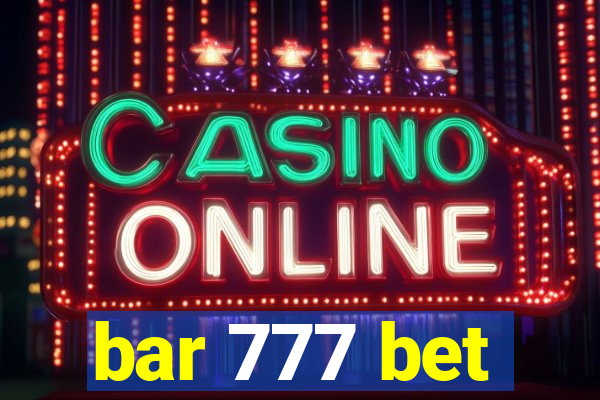 bar 777 bet
