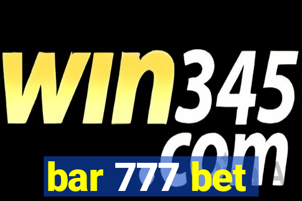 bar 777 bet