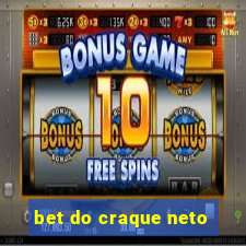 bet do craque neto