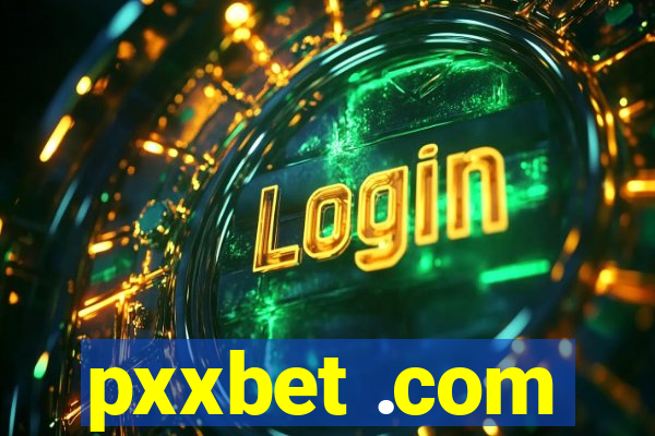 pxxbet .com