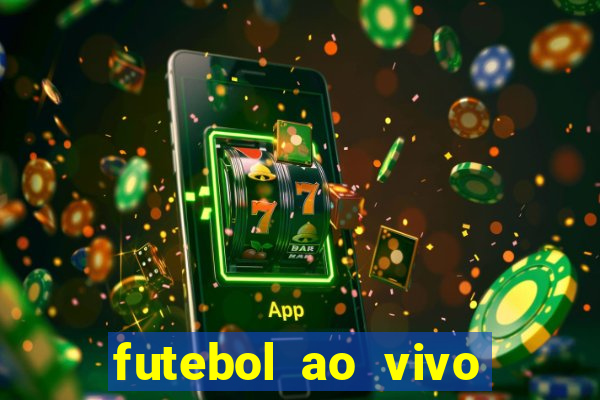 futebol ao vivo max tv