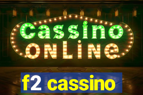f2 cassino