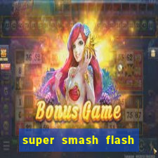 super smash flash 3 online