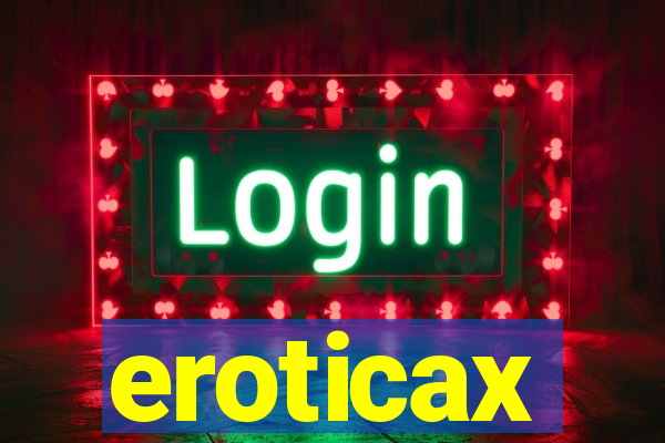 eroticax