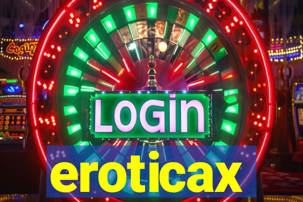 eroticax