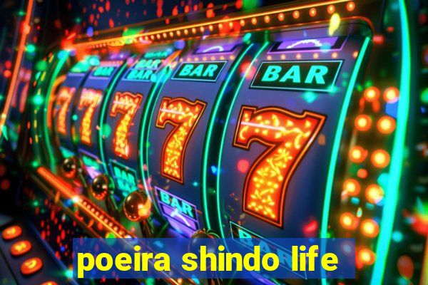 poeira shindo life