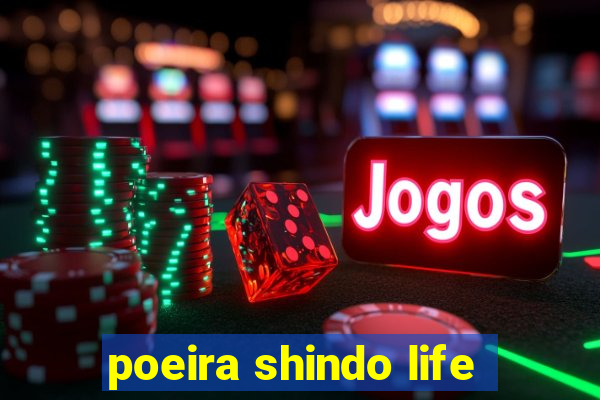 poeira shindo life