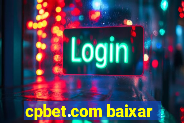 cpbet.com baixar