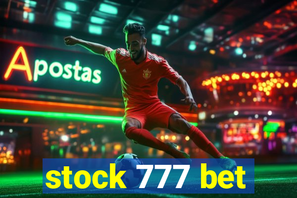 stock 777 bet