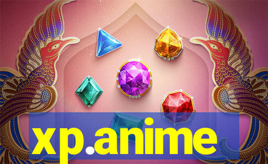 xp.anime