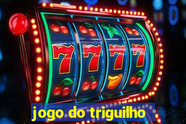 jogo do triguilho