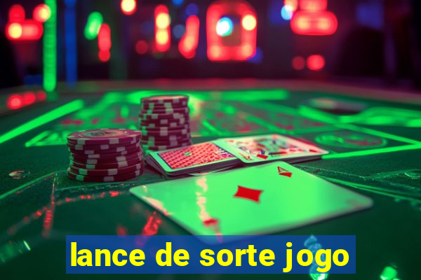 lance de sorte jogo