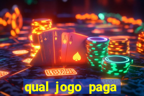 qual jogo paga mesmo de verdade