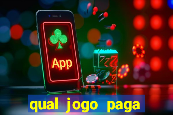 qual jogo paga mesmo de verdade
