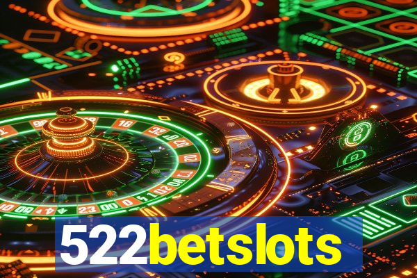 522betslots