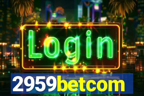 2959betcom