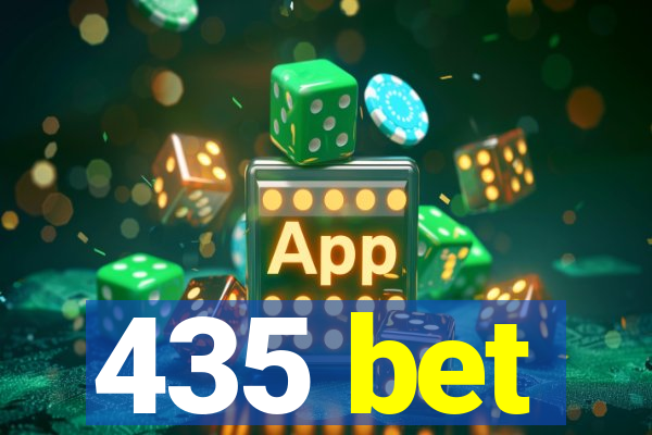 435 bet