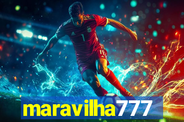 maravilha777
