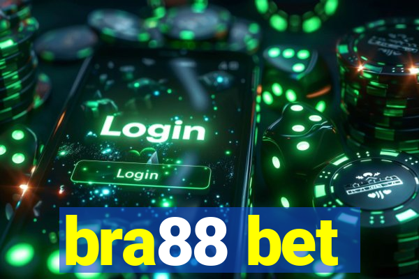 bra88 bet