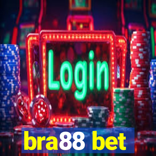 bra88 bet
